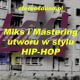 szkolenie hip-hop produkcja muzyki miks mastering