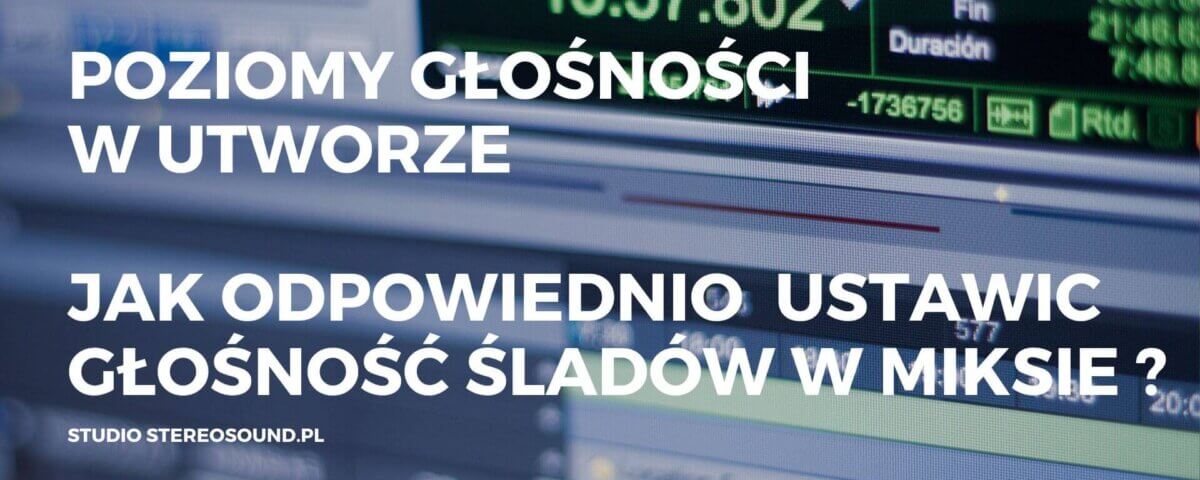 Poziomy głośności w utworze muzycznym